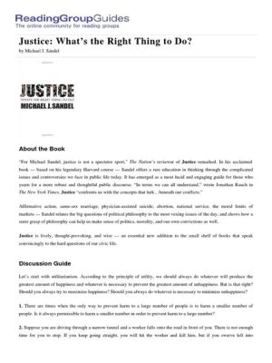  Justice: What's the Right Thing To Do? - A Journey Through Ethical Crossroads