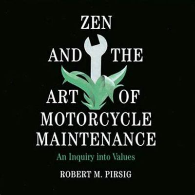  Zen and the Art of Motorcycle Maintenance -  아름다운 자전거 수리와 인생의 본질을 되짚어보는 여정